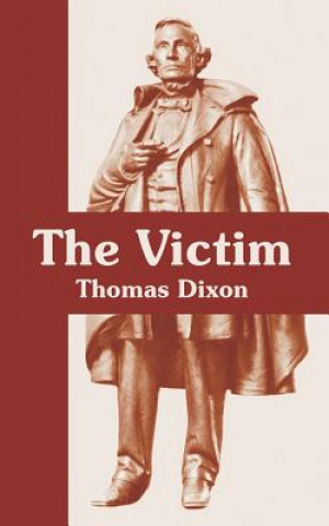 Könyv Victim Thomas Dixon