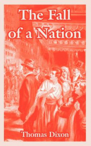 Buch Fall of a Nation Thomas Dixon