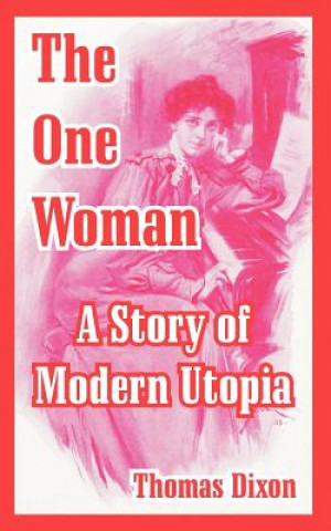 Könyv One Woman Thomas Dixon