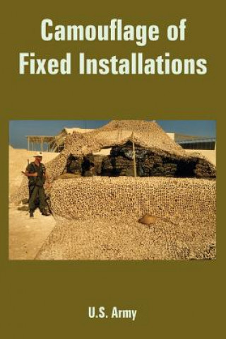 Kniha Camouflage of Fixed Installations U S Army