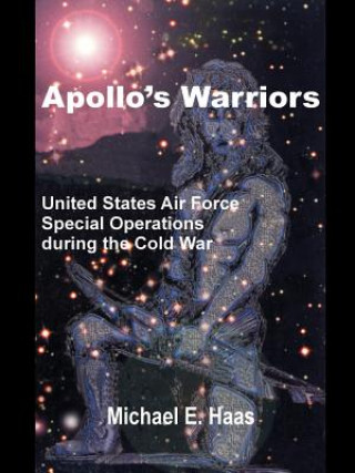 Kniha Apollo's Warriors Michael E Haas