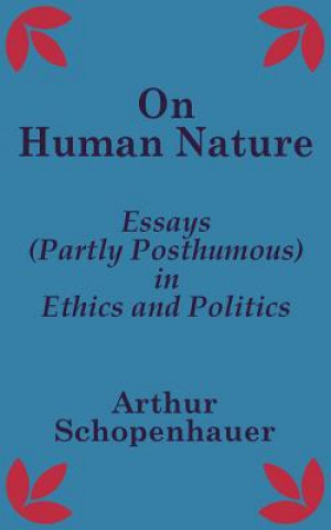 Kniha On Human Nature Arthur Schopenhauer