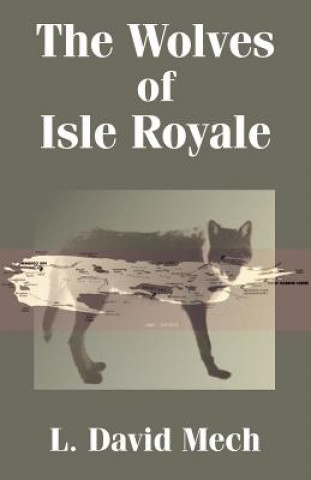 Książka Wolves of Isle Royale L David Mech