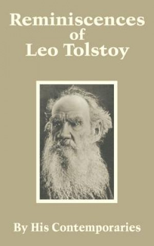 Book Reminiscences of Leo Tolstoy Contemporaries His Contemporaries