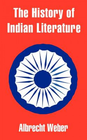 Книга History of Indian Literature Dr Albrecht Weber