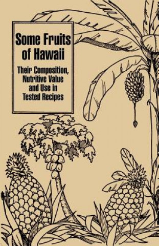 Kniha Some Fruits of Hawaii Ruth C Robbins