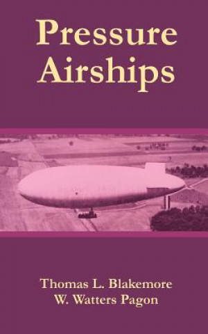Книга Pressure Airships W Watters Pagon