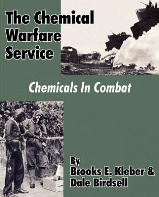 Kniha Chemical Warfare Service Dale Birdsell