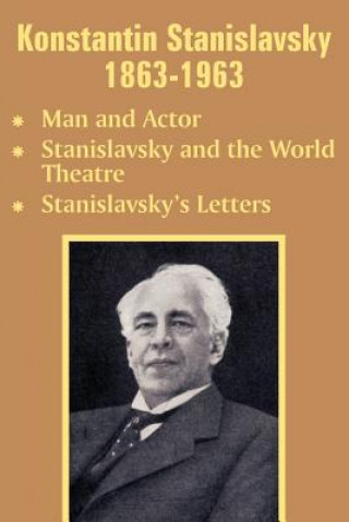 Carte Konstantin Stanislavsky 1863-1963 Konstantin Stanislavsky
