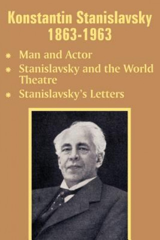 Kniha Konstantin Stanislavsky 1863-1963 Konstantin Stanislavsky