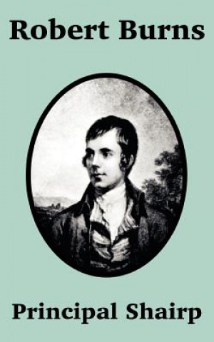 Knjiga Robert Burns Principal Shairp
