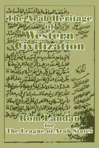 Könyv Arab Heritage of Western Civilization ROM Landau