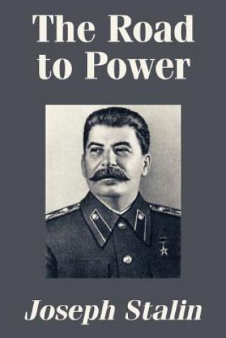 Livre Road to Power Joseph Stalin