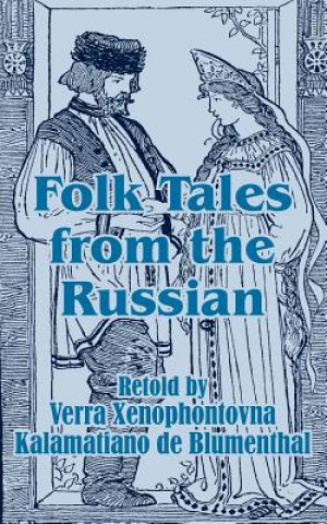Книга Folk Tales from the Russian Verra Xenophontovna
