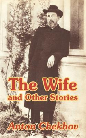 Książka Wife and Other Stories Anton Pavlovich Chekhov