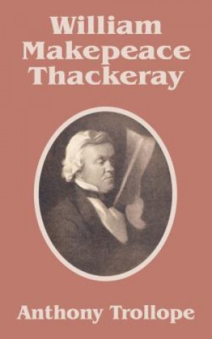 Knjiga William Makepeace Thackeray Anthony Trollope