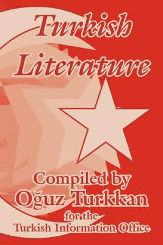 Carte Turkish Literature Oguz Turkkan