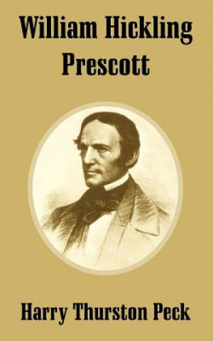 Libro William Hickling Prescott Harry Thurston Peck