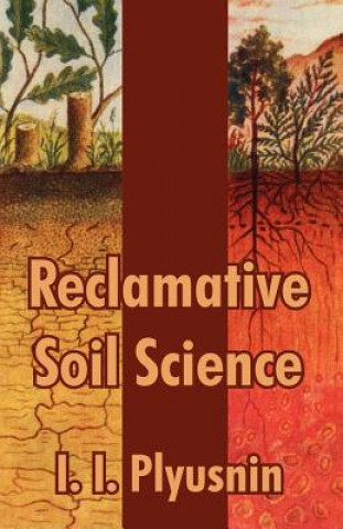 Книга Reclamative Soil Science I I Plyusnin