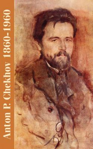 Könyv Anton P. Chekhov Olga Knipper-Chekhova