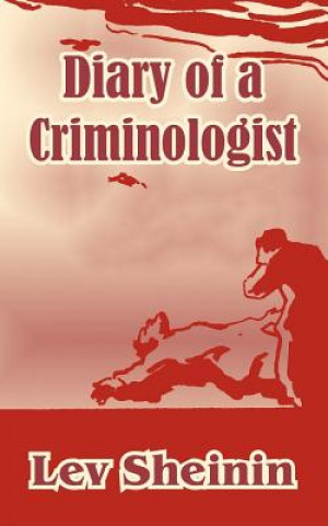 Carte Diary of a Criminologist Lev Sheinin