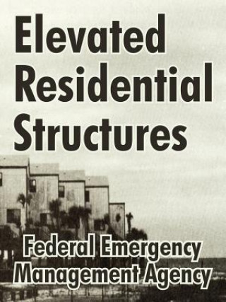 Book Elevated Residential Structures Management Agency