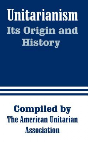 Książka Unitarianism H. G. Spaulding