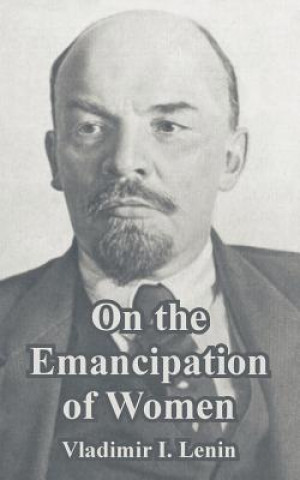 Buch On the Emancipation of Women Vladimir Ilich Lenin