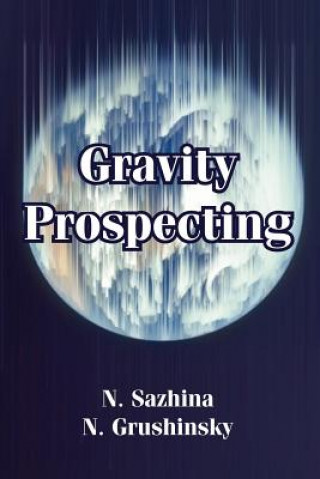 Boek Gravity Prospecting N Grushinsky