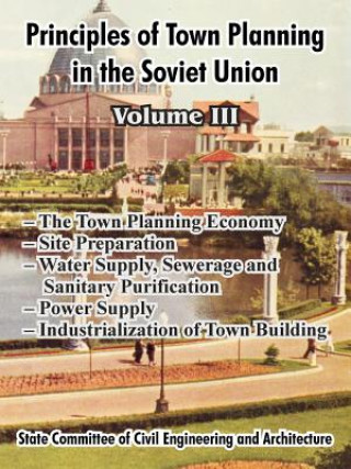 Kniha Principles of Town Planning in the Soviet Union Institute of Town Planning Ussr