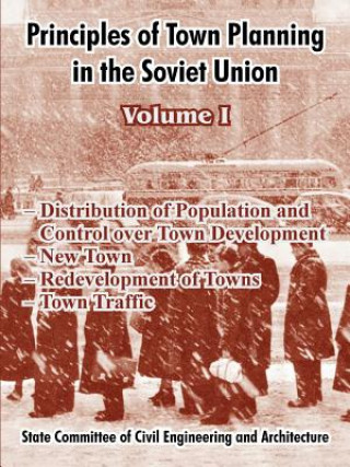 Knjiga Principles of Town Planning in the Soviet Union Of Town Planning Ussr Institute of Town Planning Ussr