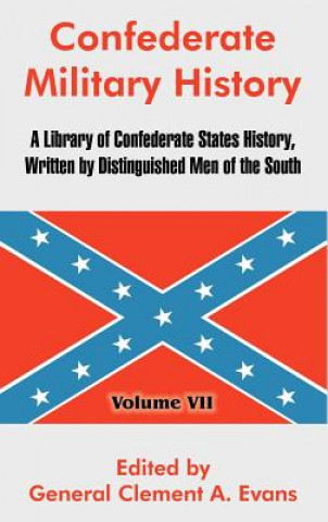 Книга Confederate Military History General Clement a Evans