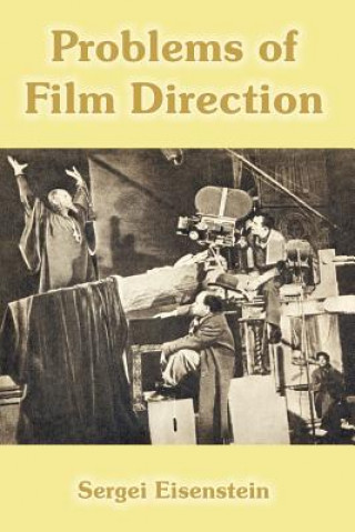 Carte Problems of Film Direction Sergei Eisenstein