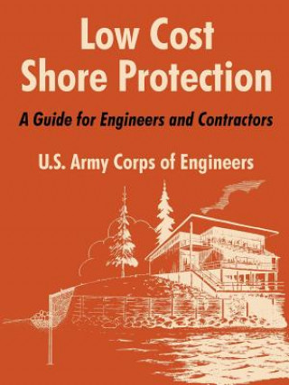 Knjiga Low Cost Shore Protection U S Army Corps of Engineers