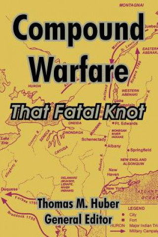Knjiga Compound Warfare Thomas M. Huber