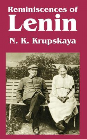 Carte Reminiscences of Lenin Nadezhda Konstantinovna Krupskaya