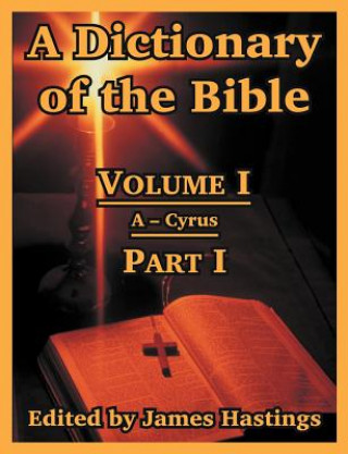 Carte Dictionary of the Bible James Hastings