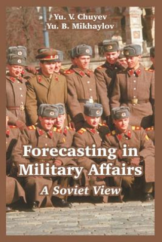 Kniha Forecasting in Military Affairs Yu B Mikhaylov