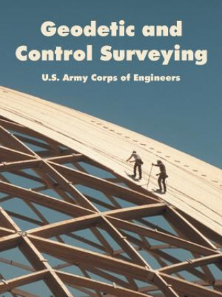 Livre Geodetic and Control Surveying U S Army Corps of Engineers