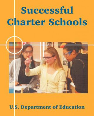 Buch Successful Charter Schools Department Of Education U S Department of Education