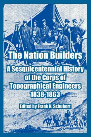 Kniha Nation Builders Frank N. Schubert