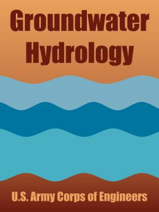 Knjiga Groundwater Hydrology U S Army Corps of Engineers