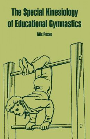 Kniha Special Kinesiology of Educational Gymnastics Nils Posse