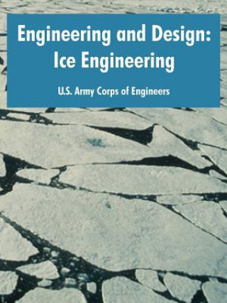 Kniha Engineering and Design Army Corps of Engineers U S Army Corps of Engineers