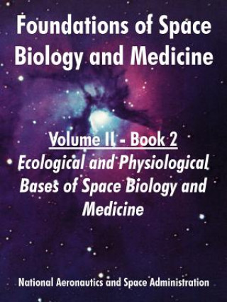 Carte Foundations of Space Biology and Medicine NASA