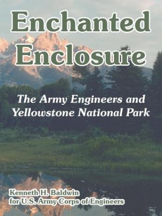 Buch Enchanted Enclosure U S Army Corps of Engineers