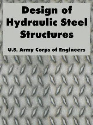 Carte Design of Hydraulic Steel Structures U S Army Corps of Engineers