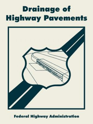 Книга Drainage of Highway Pavements Federal Highway Administration