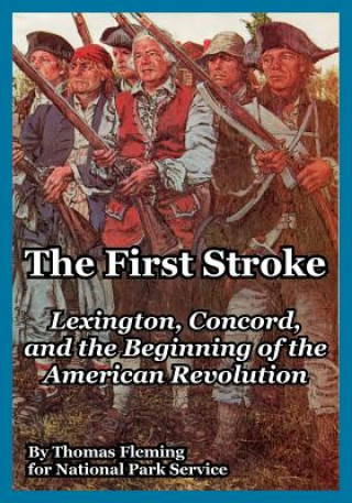 Kniha First Stroke Park Service National Park Service