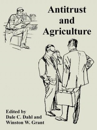 Carte Antitrust and Agriculture Dale C. Dahl